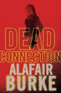 Обложка книги «Dead Connection»