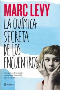Обложка книги «La química secreta de los encuentros»