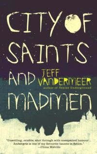 Обложка книги «City of Saints and Madmen»