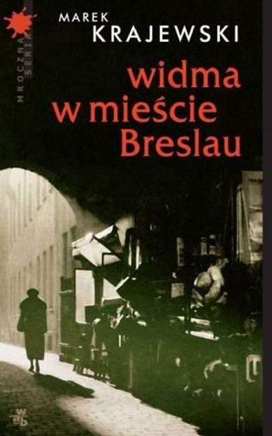 Обложка книги «Widma W Mieście Breslau»