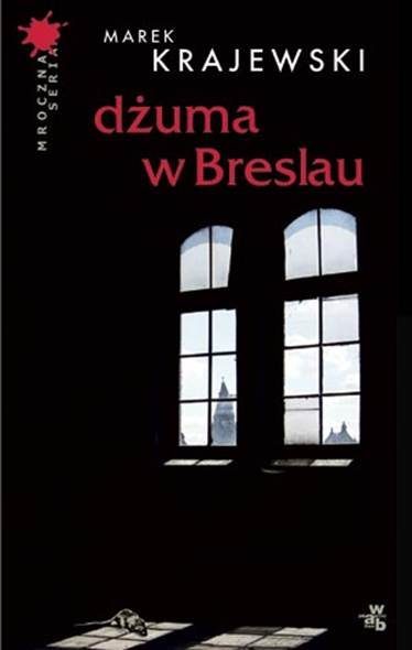 Обложка книги «Dżuma W Breslau»