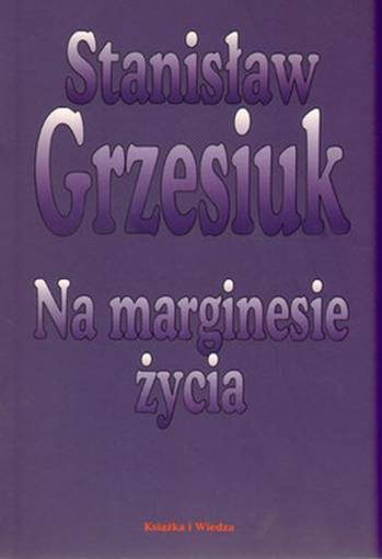 Обложка книги «Na marginesie życia»