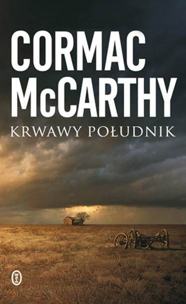 Обложка книги «Krwawy Południk albo Wieczorna Łuna Na Zachodzie»