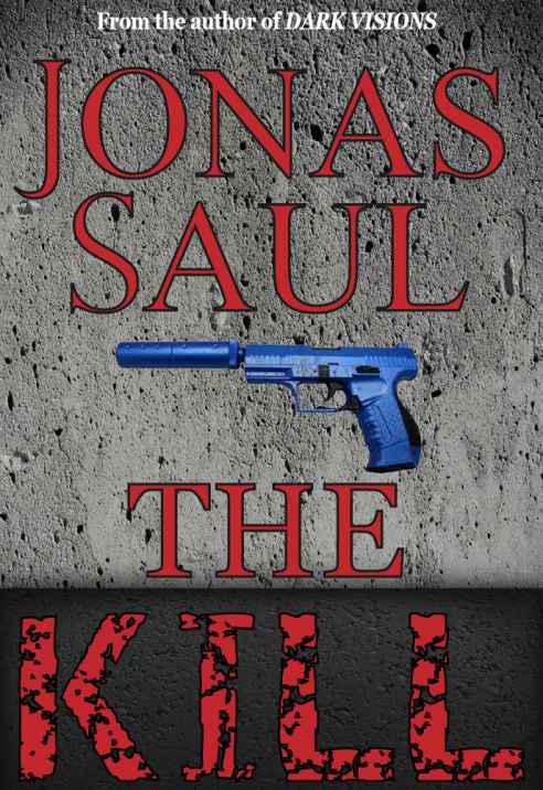Обложка книги «The Kill»