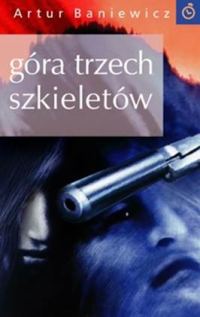 Обложка книги «Góra trzech szkieletów»