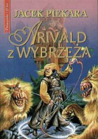 Обложка книги «Arivald z Wybrzeża»