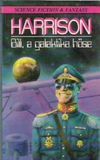 Обложка книги «Bill, a galaktika hőse»