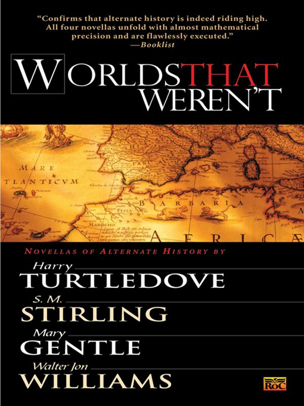 Обложка книги «Worlds That Weren't»