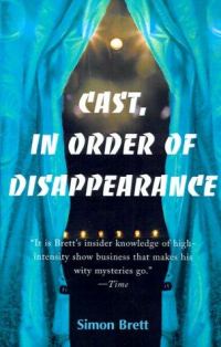 Обложка книги «Cast in Order of Disappearance»
