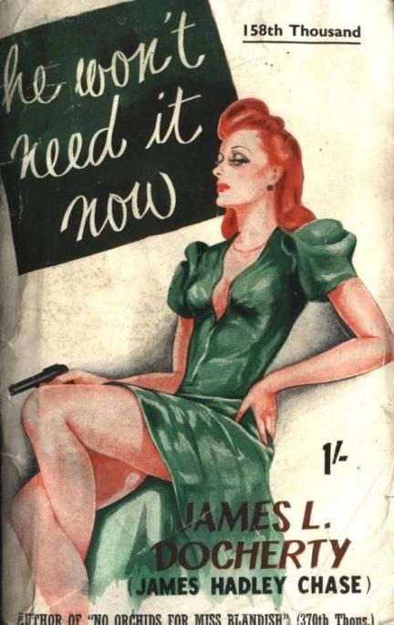 Обложка книги «He Won't Need It Now»