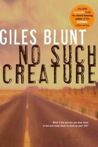 Обложка книги «No Such Creature»