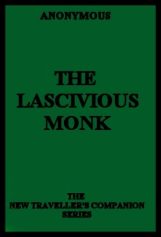 Обложка книги «The Lascivious Monk»