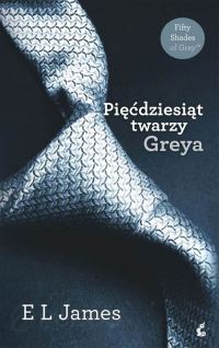 Обложка книги «Pięćdziesiąt twarzy Greya»