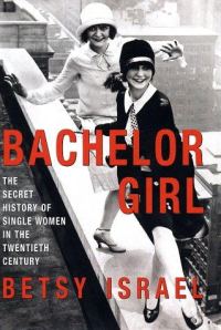 Обложка книги «Bachelor Girl»