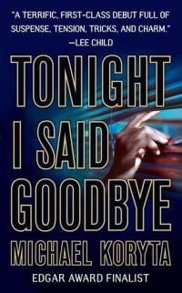 Обложка книги «Tonight I Said Goodbye»