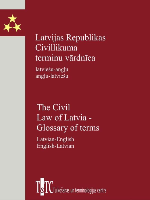 Обложка книги «Latvijas Republikas Civillikuma terminu vārdnīca»