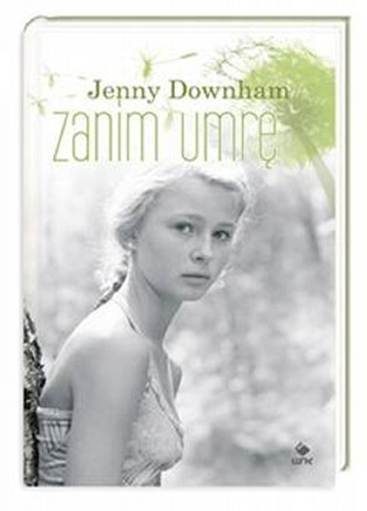 Обложка книги «Zanim Umrę»
