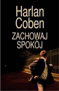 Обложка книги «Zachowaj Spokój»