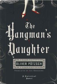 Обложка книги «The Hangman’s Daughter»