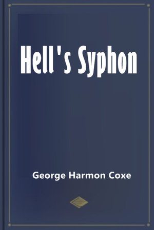 Обложка книги «Hell's Siphon»