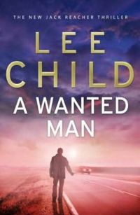 Обложка книги «A Wanted Man»