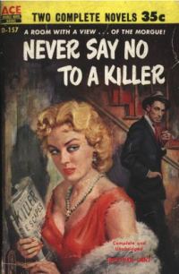 Обложка книги «Never Say No To A Killer»