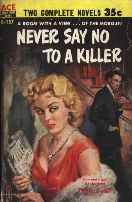Обложка книги «Never Say No To A Killer»