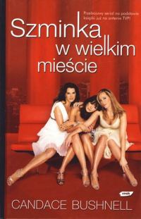 Обложка книги «Szminka w wielkim mieście»