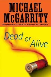 Обложка книги «Dead or Alive»