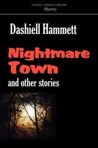 Обложка книги «Nightmare Town»