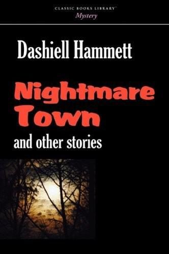 Обложка книги «Nightmare Town»