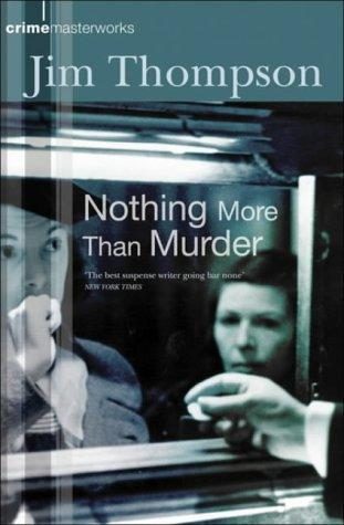 Обложка книги «Nothing More Than Murder»