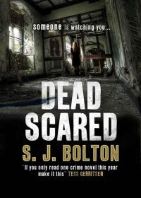 Обложка книги «Dead Scared»