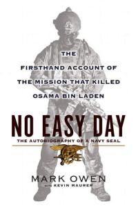 Обложка книги «No Easy Day: The Firsthand Account of the Mission That Killed Osama Bin Laden»