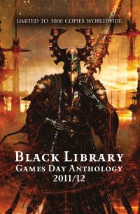 Обложка книги «Black Library Games Day Anthology 2011/12»