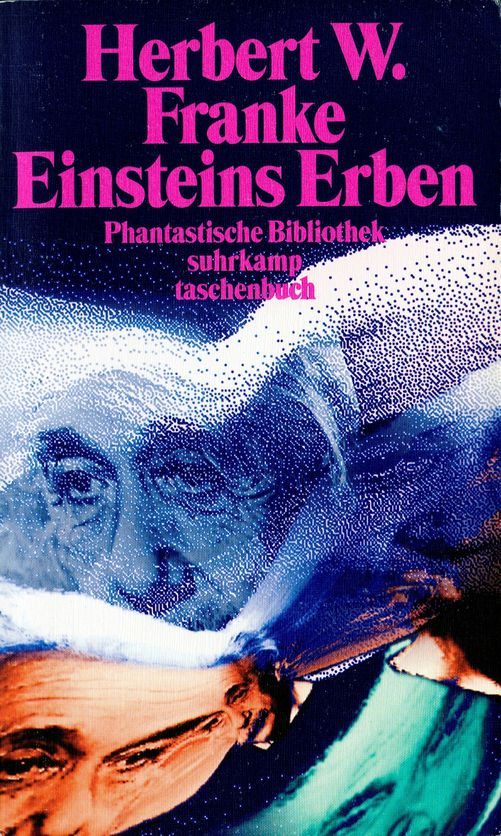 Обложка книги «Einsteins Erben (Phantastische Bibliothek)»
