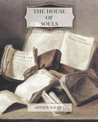 Обложка книги «The House of Souls»