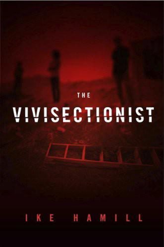 Обложка книги «The Vivisectionist»
