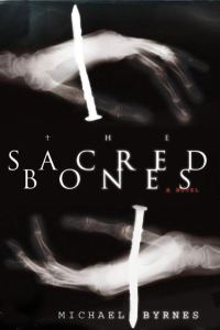 Обложка книги «Sacred Bones : A Novel»