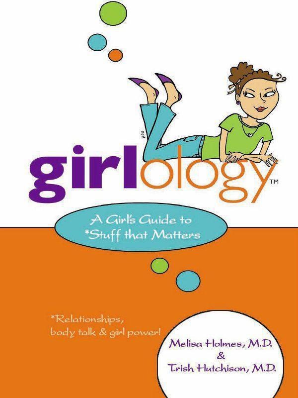 Обложка книги «Girlology: A Girl's Guide to Stuff that Matters»
