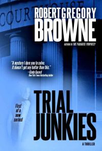 Обложка книги «Trial Junkies»