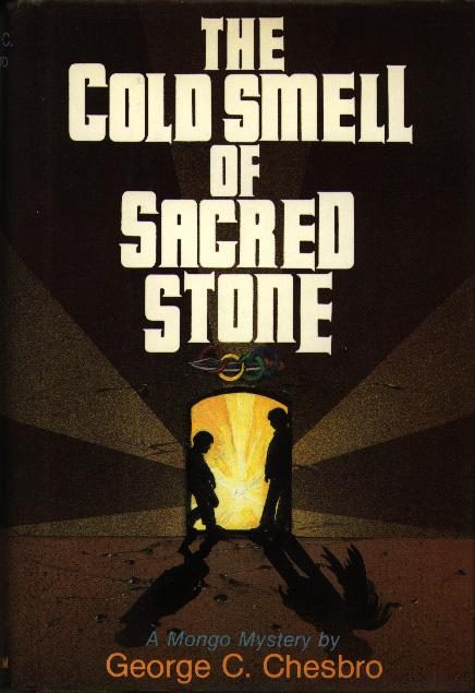 Обложка книги «The Cold Smell Of Sacred Stone»