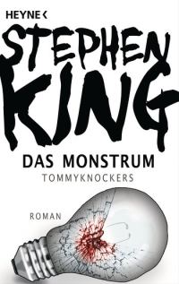 Обложка книги «Das Monstrum - Tommyknockers»