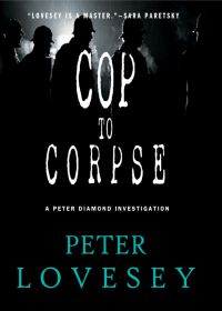 Обложка книги «Cop to Corpse»