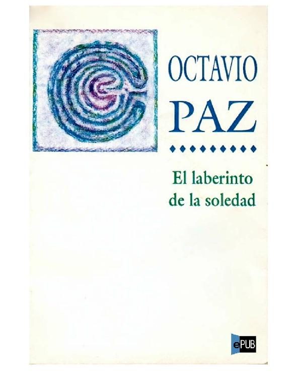 Обложка книги «El Laberinto De La Soledad»