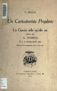 Обложка книги «Un caricaturiste prophète. La guerre telle qu'elle est»