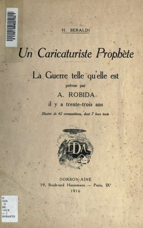 Обложка книги «Un caricaturiste prophète. La guerre telle qu'elle est»