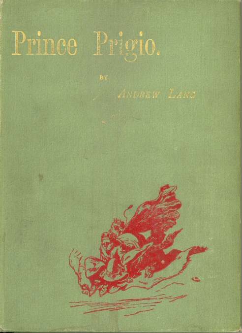 Обложка книги «Prince Prigio. From "His Own Fairy Book"»