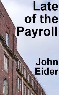 Обложка книги «Late of the Payroll»