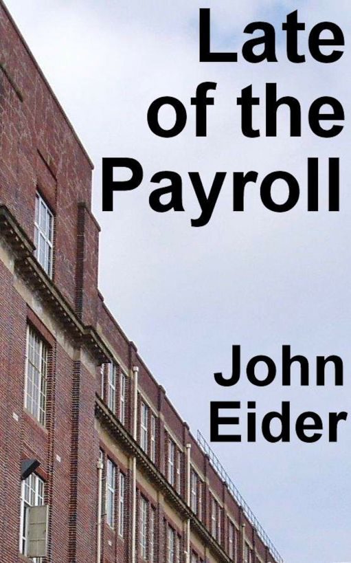 Обложка книги «Late of the Payroll»